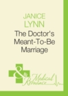 The Doctor's Meant-To-Be Marriage - eBook