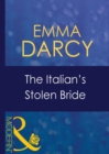 The Italian's Stolen Bride - eBook
