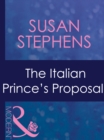 The Italian Prince's Proposal - eBook