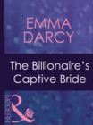 The Billionaire's Captive Bride - eBook