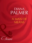 A Man Of Means - eBook
