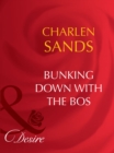 Bunking Down With The Boss - eBook