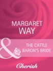 The Cattle Baron's Bride - eBook