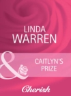 The Caitlyn's Prize - eBook