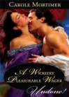 A Wickedly Pleasurable Wager - eBook