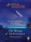 On Wings Of Deliverance - eBook