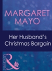 Her Husband's Christmas Bargain - eBook