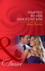 Tempted by Her Innocent Kiss - eBook