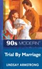 Trial By Marriage - eBook