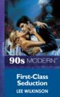 First-Class Seduction - eBook
