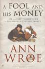 A Fool And His Money : Life in a Partitioned Medieval Town - eBook
