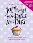 101 Things to Do Before You Diet - eBook