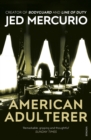 American Adulterer : From the creator of Bodyguard and Line of Duty - eBook