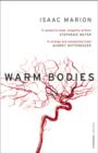 Warm Bodies (The Warm Bodies Series) - eBook