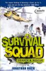 Survival Squad: Search and Rescue : Book 2 - eBook
