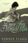 Daisy Fay And The Miracle Man - eBook