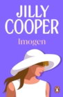 Imogen : the deliciously funny and upbeat novel from the inimitable multimillion-copy bestselling Jilly Cooper - eBook