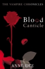 Blood Canticle : The Vampire Chronicles 10 - eBook