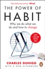 The Power of Habit : Why We Do What We Do, and How to Change - eBook