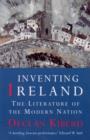 Inventing Ireland : The Literature of a Modern Nation - eBook