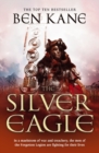 The Silver Eagle : (The Forgotten Legion Chronicles No. 2) - eBook