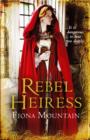 Rebel Heiress : the classic novel first published as LADY OF THE BUTTERFLIES - eBook