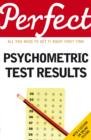 Perfect Psychometric Test Results - eBook