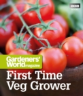 Gardeners' World: First Time Veg Grower - eBook