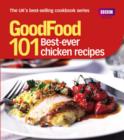 Good Food: Best Ever Chicken Recipes : Triple-tested Recipes - eBook