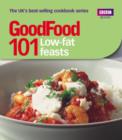 Good Food: Low-fat Feasts - eBook
