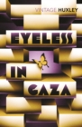 Eyeless In Gaza - eBook