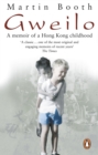 Gweilo: Memories Of A Hong Kong Childhood - eBook