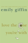Love the One You're With - eBook