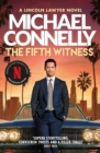 The Fifth Witness : The Bestselling Thriller Behind Netflix s The Lincoln Lawyer Season 2 - eBook