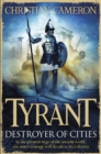 Tyrant: Destroyer of Cities - eBook