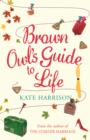Brown Owl's Guide To Life - eBook