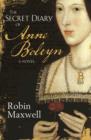 The Secret Diary Of Anne Boleyn - eBook