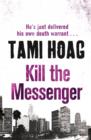 Kill The Messenger - eBook
