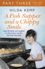 A Fish Supper and a Chippy Smile: Part 3 - eBook