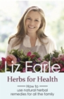 Herbs for Health : How to use natural herbal remedies for all the family - eBook