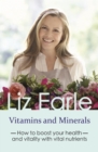 Vitamins and Minerals : How to boost your health and vitality with vital nutrients - eBook