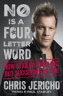 No Is a Four-Letter Word : How I Failed Spelling But Succeeded in Life - eBook