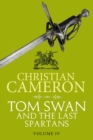 Tom Swan and the Last Spartans: Part Four - eBook
