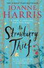 The Strawberry Thief : The Sunday Times bestselling novel from the author of Chocolat - Book