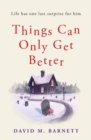 Things Can Only Get Better - Book