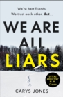 We Are All Liars : The 'utterly addictive' winter thriller with twists you won't see coming - eBook