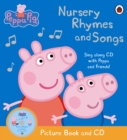 Peppa Pig: Nursery Rhymes and Songs : Picture Book and CD - Book