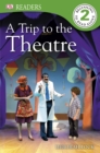 A Trip to the Theatre - eBook