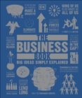 The Business Book : Big Ideas Simply Explained - Book