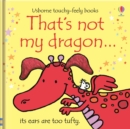 That's not my dragon… - Book